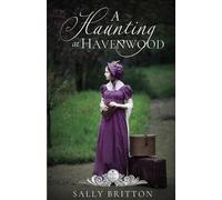 Sally Britton A Haunting at Havenwood (Tascabile) Seasons of Change