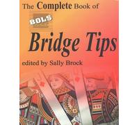 Sally Brock The Complete Book of BOLS Bridge Tips (Tascabile)