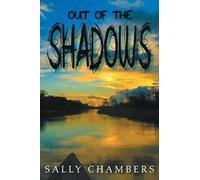 Sally Chambers Out of the Shadows (Tascabile)