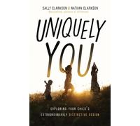 Sally Clarkson Uniquely You (Tascabile)