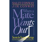 Sally Conway Jim Conway When a Mate Wants Out (Tascabile)