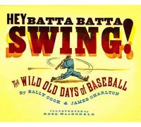 Sally Cook James Charlton Hey Batta Batta Swing (Copertina rigida)