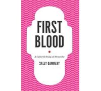 Sally Dammery First Blood (Tascabile) Cultural Studies