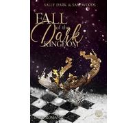 Sally Dark Sam Woods Fall of the Dark Kingdom (Dark Romance) Band 2 (Tascabile)