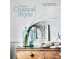 Sally Denning Relaxed Coastal Style (Copertina rigida)