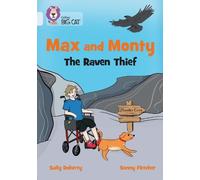 Sally Doherty Max and Monty: The Raven Thief (Tascabile) Collins Big Cat
