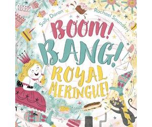 Sally Doran Boom Bang Royal Meringue (Copertina rigida)