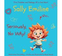 Sally Emiline: "Seriously, No Way": 1