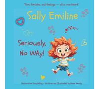 Sally Emiline: "Seriously, No Way!"