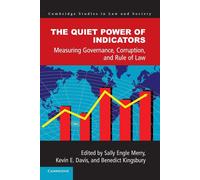 Sally Engle Merry The Quiet Power of Indicators (Tascabile)