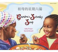 Sally Fraser Grandma's Saturday Soup in Chinese and English (Tascabile)