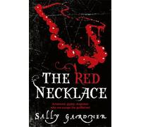 Sally Gardner The Red Necklace (Tascabile)