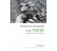 Sally Gaze Mission-shaped and Rural (Tascabile)