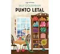 Sally Goldenbaum Punto Letal / Lethal Point (Tascabile) Cozy Mystery