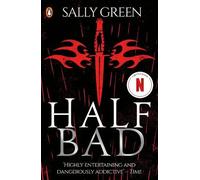 Sally Green Half Bad (Tascabile) Half Bad