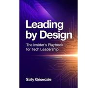 Sally Grisedale Leading By Design (Tascabile)