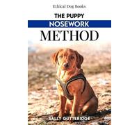 Sally Gutteridge The Puppy Nosework Method (Tascabile)
