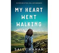 Sally Hanan My Heart Went Walking (Copertina rigida)