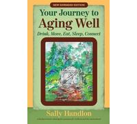 Sally Handlon Your Journey to Aging Well (Tascabile)