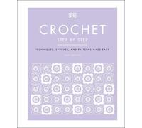 Sally Harding Crochet Step by Step (Copertina rigida)