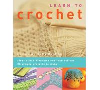 Sally Harding Learn to Crochet (Tascabile)