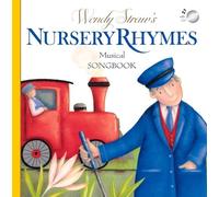 Sally Hardy Wendy Straw's Nursery Rhymes Musical Songbook (Tascabile)