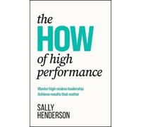 Sally Henderson The HOW of High Performance (Copertina rigida)