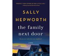 Sally Hepworth The Family Next Door (Tascabile)