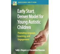Sally J. Rogers Early Start Denver Model for Young Autistic Childre (Tascabile)