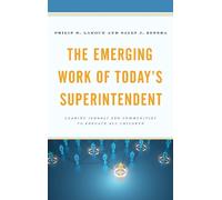 Sally J. Zepeda Philip D. La The Emerging Work of Today's Superinten (Tascabile)