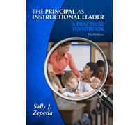 Sally J. Zepeda The Principal as Instructional Leader (Tascabile)