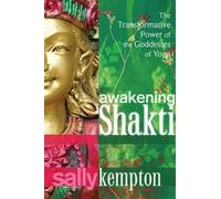 Sally Kempton Awakening Shakti (Tascabile)