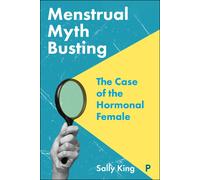 Sally King Menstrual Myth Busting (Tascabile)