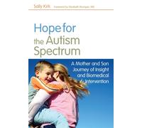 Sally Kirk Hope for the Autism Spectrum (Copertina rigida)