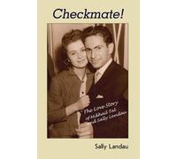 Sally Landau Checkmate The Love Story of Mikhail Tal and Sally Land (Tascabile)