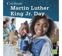 Sally Lee Celebrate Martin Luther King Jr. Day (Copertina rigida) U.S. Holidays