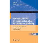 Sally Lin Advanced Research on Computer Education, Simulation and Mo (Tascabile)