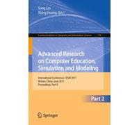 Sally Lin Xiong Advanced Research on Computer Education, Simulation (Tascabile)