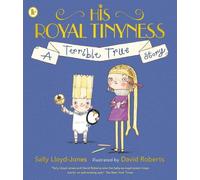 Sally Lloyd-Jones His Royal Tinyness (Tascabile)