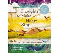 Sally Lloyd-Jones Thoughts to Make Your Heart Sing (Copertina rigida)