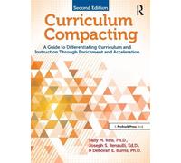 Sally M. Reis Joseph S. Renzulli Deborah E. Bur Curriculum Compacti (Tascabile)
