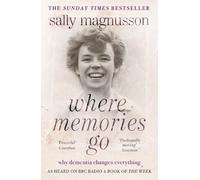 Sally Magnusson Where Memories Go (Tascabile)