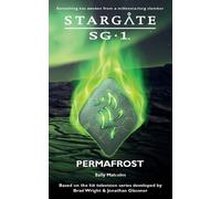 Sally Malcolm STARGATE SG-1 Permafrost (Tascabile) Sgx