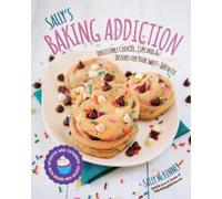 Sally McKenney Sally's Baking Addiction (Tascabile) Sally's Baking Addiction