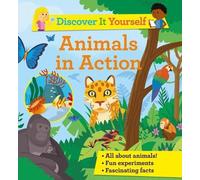 Sally Morgan Discover It Yourself: Animals in Action (Copertina rigida)