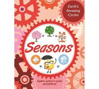 Sally Morgan Earth's Amazing Cycles: Seasons (Copertina rigida)