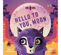 Sally Morgan Hello to You, Moon (Tascabile)
