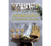 Sally Morningstar Astrology and Fortune Telling (Copertina rigida)