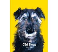 Sally Muir Old Dogs (Copertina rigida)