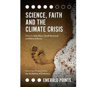 Sally Myers Science, Faith and the Climate Crisis (Tascabile) Emerald Points